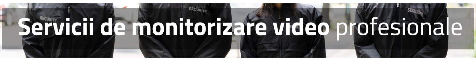 Servicii de monitorizare video profesionale: Elnet Security – partenerul tău de încredere